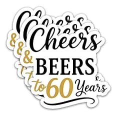 Cheers and Beers to 60 Years
