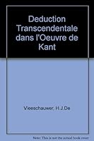 La Deduction transcendentale dans L'Oeuvre de Kant 0824023269 Book Cover
