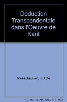 Hardcover La Deduction transcendentale dans L'Oeuvre de Kant (3 Vols.) (French Edition) Book