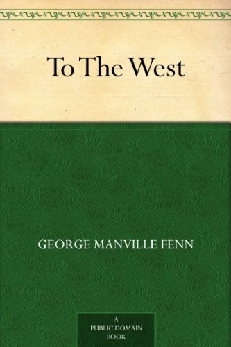 To The West