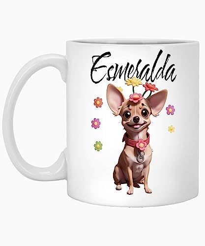 Coffee Mug Personalized Chihuahua Name Esmeralda Chihuahua Name Mug, Chihuahua Gift, Chihuahua Owner, Dog Lover Gift, Dog Owner Gift, Chihuahuas,