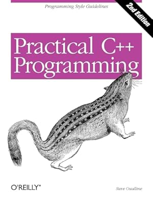 Practical C++ Programming, Second Edition