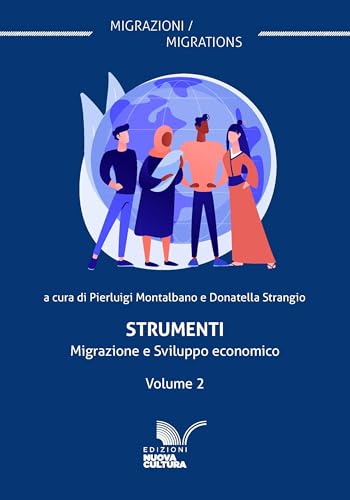 Strumenti: Migrazione e Sviluppo economico - Volume 2