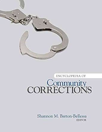 [(Encyclopedia of Community Corrections)] [Edited by Shannon M. Barton-Bellessa] published on book cover