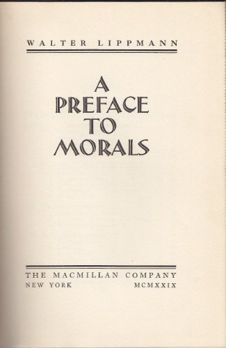 A Preface to Morals B002902FL6 Book Cover