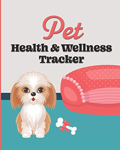 Pet Health & Wellness Tracker: Brown Shih Tzu, Record Allergies, Immunizations, Medications, Treatment History, Feedings, Behavior, Pet Sitter Notes, and Important Contact Info