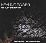 Healing Power: The Music of Carla Bley