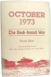 Photo Gallery october, 1973: the arab-israeli war Photo Gallery october, 1973: the arab-israeli war