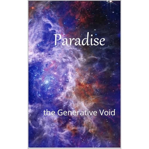 Paradise, The Generative Void by Charles Weeden episode artwork