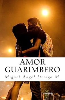 Paperback Amor guarimbero [Spanish] Book