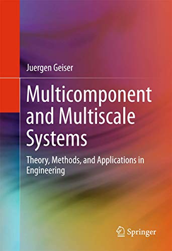Multicomponent and Multiscale Systems view 2