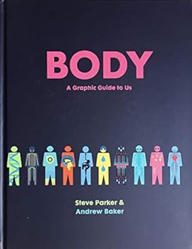 Hardcover Body: A Graphic Guide to Us Book