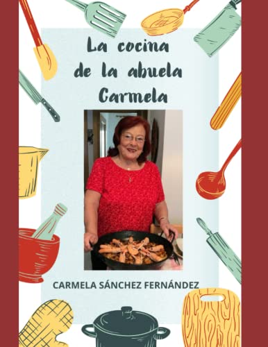La cocina de la abuela Carmela