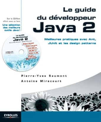 Amazon.fr - Le guide du développeur Java 2: Meilleures pratiques avec ...