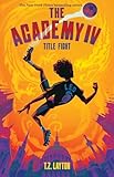 The Academy IV: Title Fight