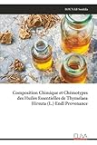 Composition Chimique et Chémotypes des Huiles Essentielles de Thymelaea Hirsuta (L.) Endl Provenance