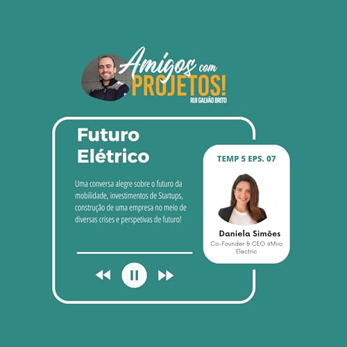 Daniela Sim&otilde;es | CEO @miio | Futuro El&eacute;trico
