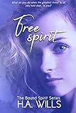 Free Spirit: Book Two of The Bound Spirit Series