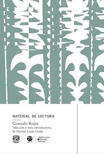 Material de Lectura. Gonzalo Rojas