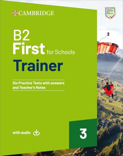 B2 First for Schools Trainer 3 Trainer with Answers with Downloadable Audio