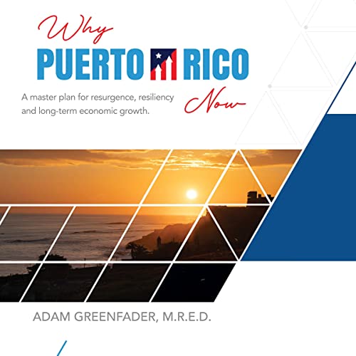 Why Puerto Rico Now by Adam Greenfader episode artwork