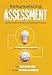 Rehumanizing Assessment: Gathering Evidence of Student Learning Through Storytelling (Transforming assessment through storytelling)