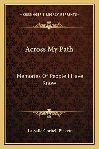 Across My Path: Memories Of People I Have Know