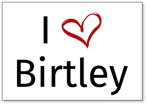 I Love Birtley, Fridge Magnet (Design 2)