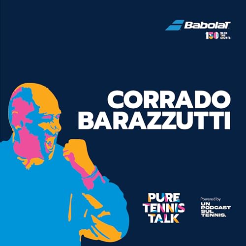Da Eroe del Campo a Mentore: il Viaggio di Corrado Barazzutti - Ep. 10