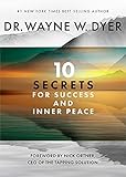 10 Secrets for Success and Inner Peace