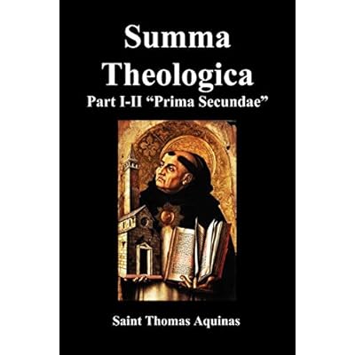 Summa Theologica, Part I-II