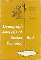 Dynagraph Analysis of Sucker Rod Pumping B0000EGL59 Book Cover