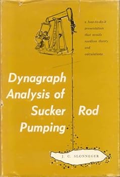 Hardcover Dynagraph Analysis of Sucker Rod Pumping Book