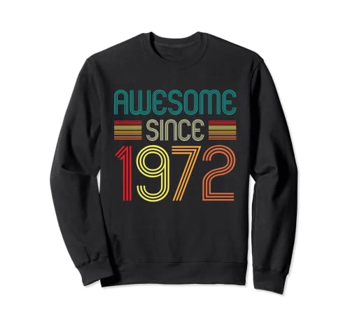 50th Birthday Gifts Vintage Awesome Since 1972 50 Years Old Sudadera