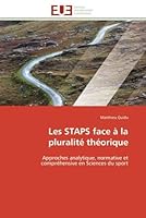 Les Staps Face a la Pluralita(c) Tha(c)Orique 6131522766 Book Cover