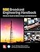 The SBE Broadcast Engineering Handbook: A Hands-on Guide to Station Design and Maintenance