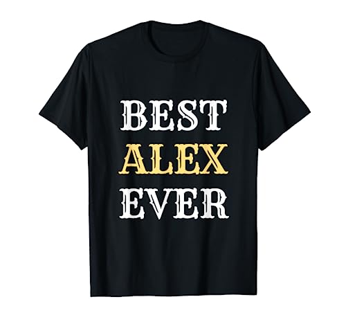 La mejor idea de regalo de Alex para hombre, regalos con nombres divertidos Camiseta