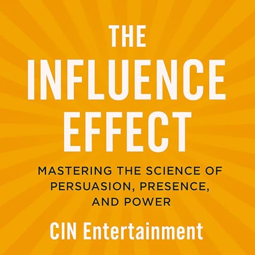 The Influence Effect by CIN Entertainment episode artwork