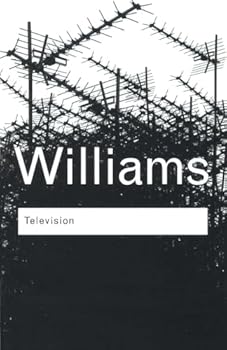 Television: Technology and Cultural Form