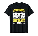 Lieferant - Lustiges Beruf Spruch Lieferant T-Shirt