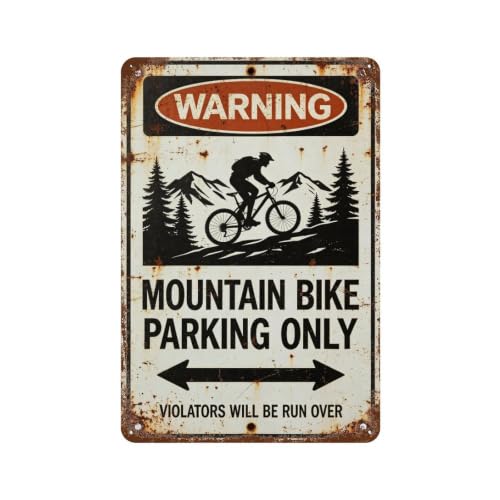 Mountain Bike Parking Only Warning Tin Sign - Funny Cyclist Distressed Metal Wall Art for Garage