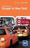 Escape in New York: Reader with audio and digital extras 3125011124 Book Cover