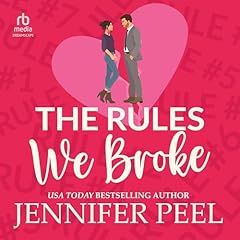The Rules We Broke Audiolibro Por Jennifer Peel arte de portada