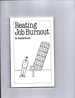 Beating Job Burnout 0859695972 Book Cover