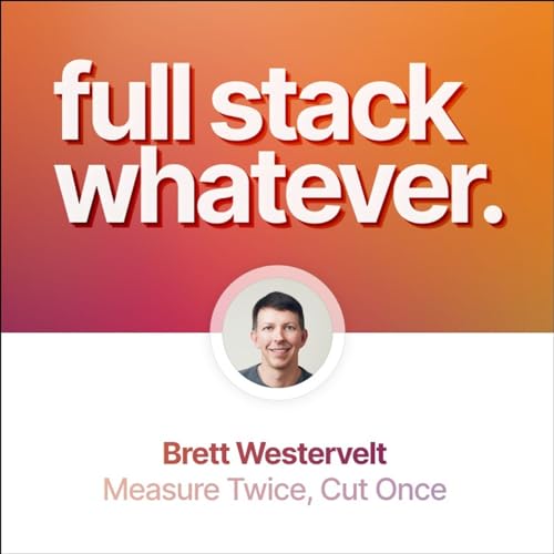 Brett Westervelt: Measure Twice, Cut Once cover art