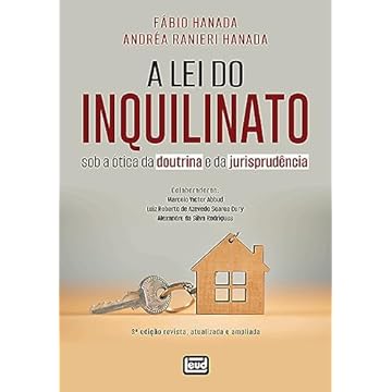 Capa do livro A Lei do Inquilinato. sob a ótica da doutrina e da jurisprudência 3Ed.2023