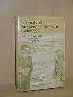 Personal and interpersonal appraisal techniques for counselors, teachers, students, 039803219X Book Cover