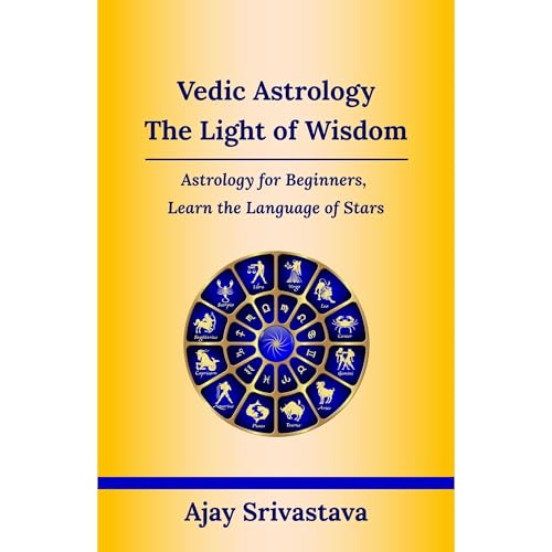 Vedic Astrology: The Light of Wisdom Audiolibro Por Ajay Srivastava arte de portada