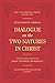 Dialogue on the Two Natures in Christ