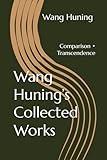 wangen bei dübendorf  Wang Huning’s Collected Works: Comparison • Transcendence